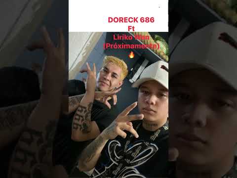 Doreck 686 ft @LirikoWan  (próximamente) #rap #viral #music