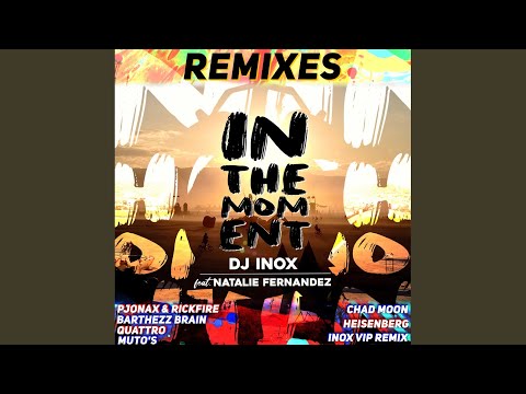 In The Moment (Pjonax & Rickfire Remix)