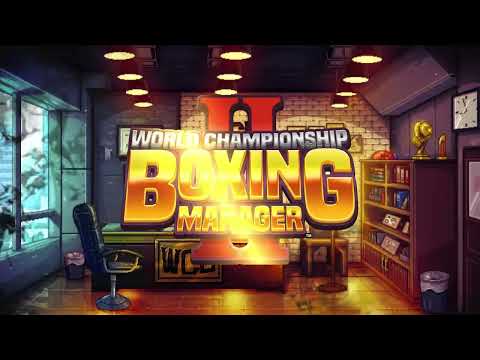 World Championship Boxing Manager 2 - Official Announcement