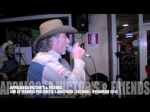 APPALOOSA VICTOR COUNTRY BAND LIVE AT TREMORS PUB  - 9 FEBBRAIO 2013