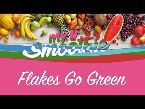 mysmoothie – Flakes Go Green
