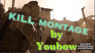 KillMontage Youbow   Call of Duty:Modern Warfare