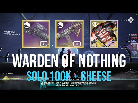 Solo Warden of Nothing 100k + Boss Cheese - Master Difficulty Hunter [Destiny 2]