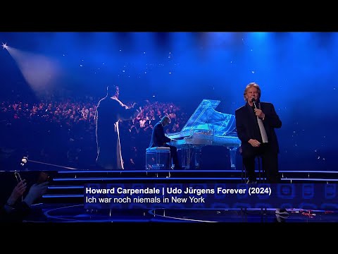 Howard Carpendale - Ich war noch niemals in New York (Udo Jürgens Forever) 23.12.2024