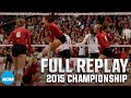 Nebraska vs. Texas: 2015 NCAA volleyball championship | FULL REPLAY
