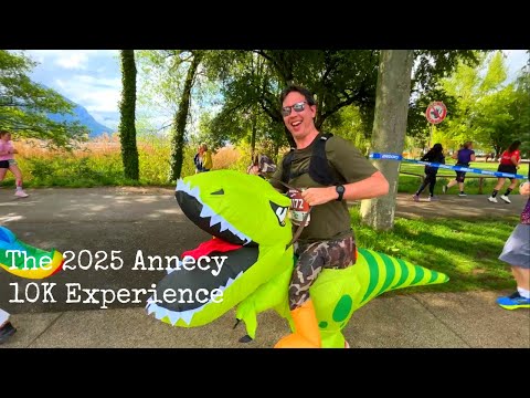 The Annecy 10K Experience😀