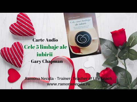 Cele 5 Limbaje ale iubirii - Capitolul 3 - Indragostirea