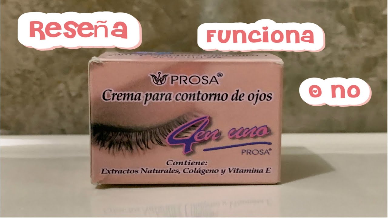 Reseña de crema de contorno de ojos economica de prosa 4 en 1⁉️ funciona ⁉️