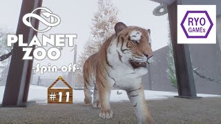 【Planet zoo -spin off-】#11 久々にやっていきます
