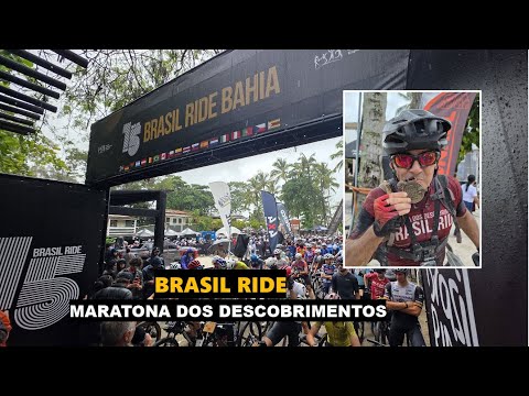 Brasil Ride 15 anos - Maratona dos Descobrimentos - 70 km de lama no melhor do Mountain Bike Raiz