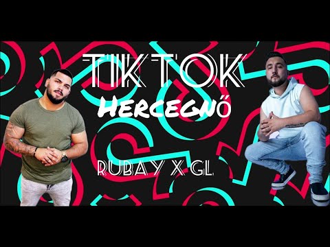 Rubay x GL - TikTok Hercegnő ( Audio )