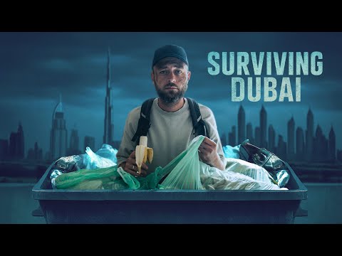 How long can I survive without money on the streets of Dubai? | Travel documentary