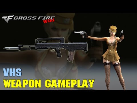 CrossFire - VHS - Weapon Gameplay