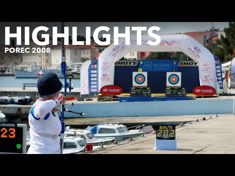 Highlights | Porec 2008 Archery World Cup stage 2