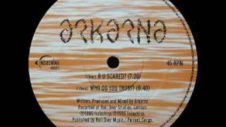 Arkarna - Who Do You Trust?