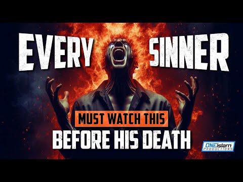 Every Sinner Must Watch This Before His Death