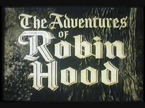Theme Song to The Adventures of Robin Hood