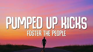 Download lagu Foster The People - Pumped Up Kicks (Lyrics) mp3
