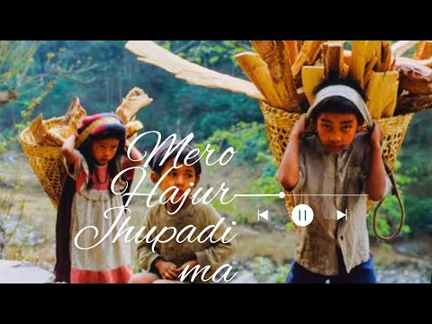 MERO HAJUR JHUPADIMA BY THUPDEN BHUTIA