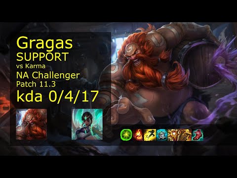 Gragas Support & Xayah vs Karma & Kai'Sa - NA Challenger 0/4/17 Patch 11.3 Gameplay