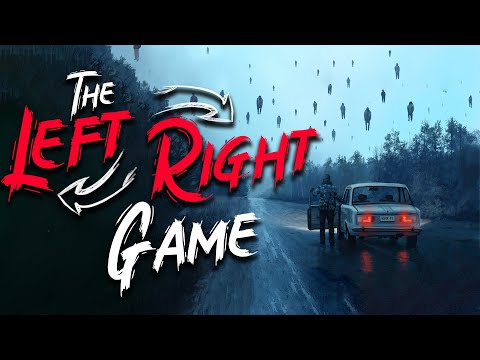 The Left Right Game (Full Story)