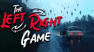&quot;Has Anyone Heard of The Left Right Game?&quot; Creepypasta | Scary Stories from Reddit Nosleep