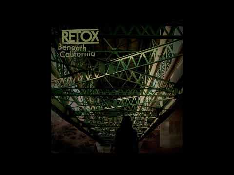 retox - beneath california (2015) hardcore | powerviolence | mathcore | grindcore | punk
