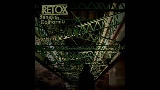 retox - beneath california (2015) hardcore | powerviolence | mathcore | grindcore | punk