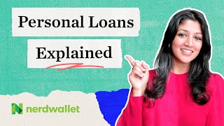 How To Get Approved For A Personal Loan | NerdWallet