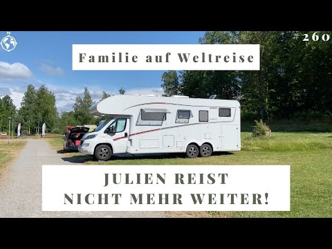 JULIEN REIST NICHT MEHR WEITER | VLOG #260