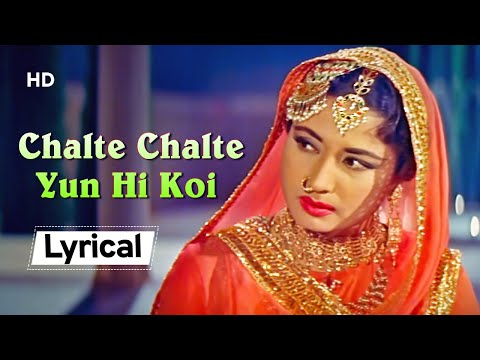 Chalte Chalte Yun Hi Koi (Lyrical) — watch video