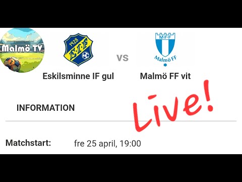 Eskilsminne IF - Malmö FF P2015