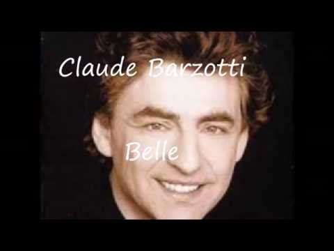 download lagu mp3 mp4 Belle Claude Barzotti Paroles, download lagu Belle Claude Barzotti Paroles gratis, unduh video klip Belle Claude Barzotti Paroles