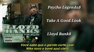 Lloyd Banks - Take A Good Look (Legendado)