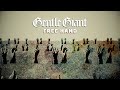 Gentle Giant "Free Hand" (2021 Steven Wilson Remix)