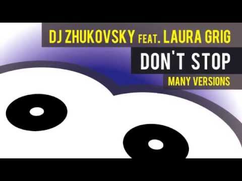 Dj Zhukovsky Feat. Laura Grig - Don't Stop (Stefano Pain Vs. Marcel Remix) TEASER