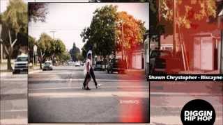 Shawn Chrystopher - Biscayne