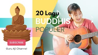 Download lagu 20 Lagu Buddhis Populer by Guru Aji mp3 Download lagu 20 Lagu Buddhis Populer by Guru Aji mp3