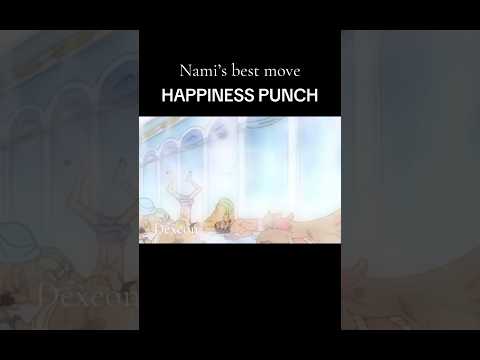 Nami’s HAPPINESS PUNCH #anime #onepiece