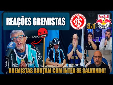 REAÇÕES GREMISTAS AO INTER ESCAPANDO DO REBAIXAMENTO - INTER 3x1 BRAGANTINO BRASILEIRÃO 2025