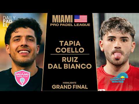 SURPRISING GRAND FINAL 🏆 | Tapia & Alonso VS Ruiz & Dal Bianco | PRO PADEL LEAGUE MIAMI 2025