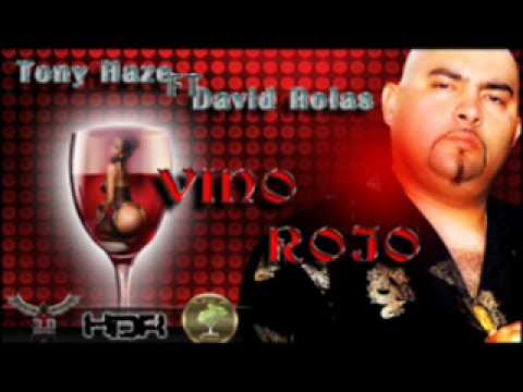 VINO ROJO - TONY HAZE EL MATADOR Ft DAYID ROLAS