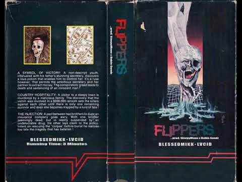 BlessedMikk - Flippers (feat. Lvcid) [prod. SleepyMane and RobinGoodz]