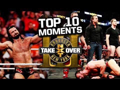 WWE TOP 10 Best NXT Takeover Brooklyn III Moments