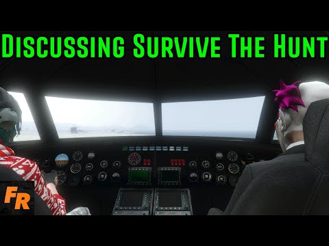 Gta 5 - Discussing Survive The Hunt #19