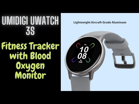 UMIDIGI Uwatch 3S Fitness Tracker with Blood Oxygen Monitor| Best Smartwatch Review
