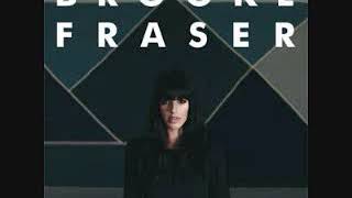 04 Who Are We Fooling   Brooke Fraser