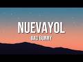 Bad Bunny - NUEVAYoL (Lyrics)