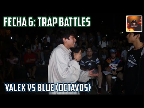 YALEX VS BLUE (OCTAVOS) TRAP BATTLES RAPNAROK \ FECHA 6 - 2020