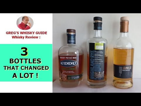 Eddu Brocéliande | Arbikie Highland Rye |  Ardnamurchan AD/02.22 : 3 Bottles that did change a lot